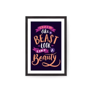 Train like a beast. Look like a beauty - FT003