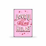 Love you with all my heart - LV006