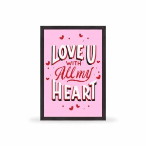 Love you with all my heart - LV006