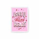 Love you with all my heart - LV006